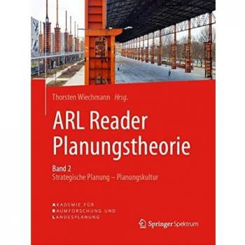 ARL Reader Planungstheorie Band 2: Strategische Planung