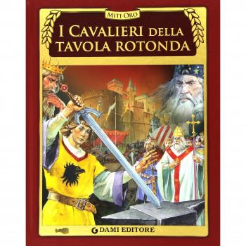 I cavalieri della Tavola rotonda