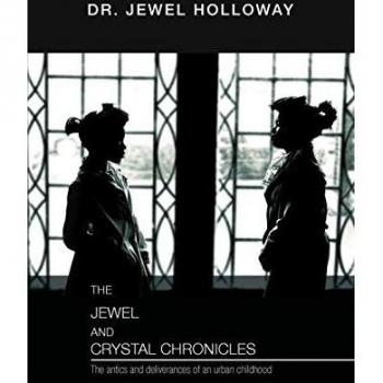 The Jewel and Crystal Chronicles: The antics and deliverances of an urban childhood