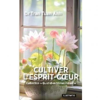 Cultiver l'Esprit-Coeur