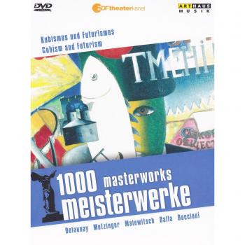1000 Meisterwerke: Kubismus und Futurismus von Moritz, Reiner E