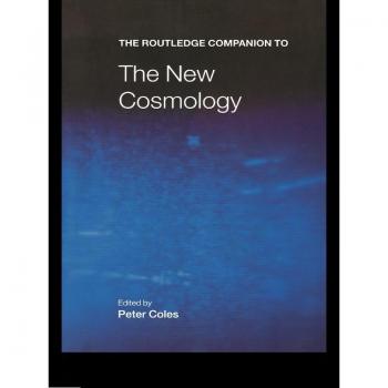 Vitalsource Technologies, Inc. The Routledge Companion To The New Cosmology