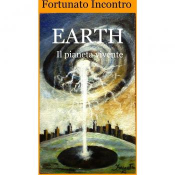 Earth. Il pianeta vivente