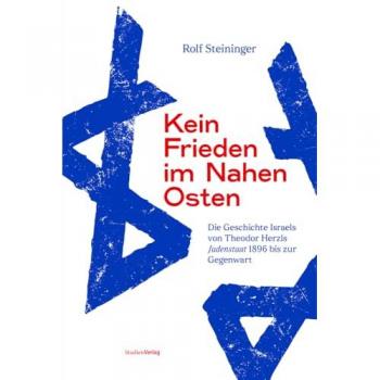 Kein Frieden im Nahen Osten