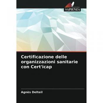 Certificazione delle organizzazioni sanitarie con Cert'icap
