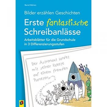 Verlag an der Ruhr Bilder erzählen Geschichten  Erste fantastische Schreibanlässe