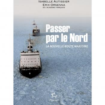 PASSER PAR LE NORD