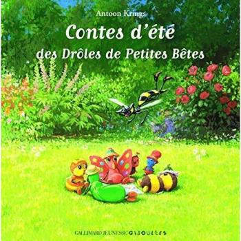 Contes d'été des Drôles de Petites Bêtes