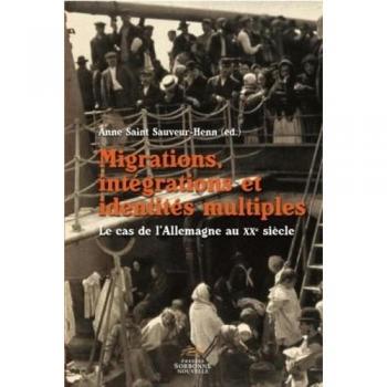 Migrations, integrations et identites multiples. le cas de l'allemagn
