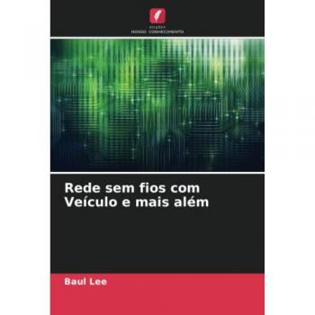 Rede sem fios com Veículo e mais além