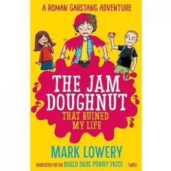 The Jam Doughnut That Ruined My Life