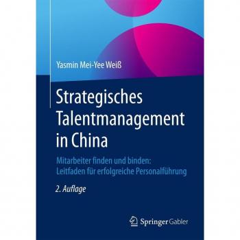 Strategisches Talentmanagement in China