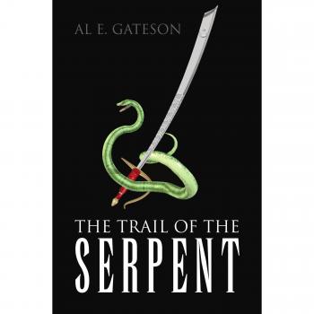 Gateson, Al E.: The Trail of the Serpent