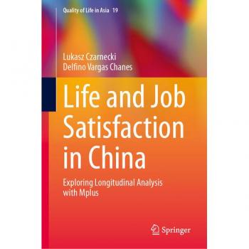 Life and Job Satisfaction in China