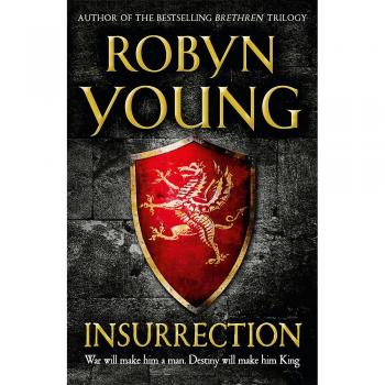Insurrection (Insurrection Trilogy #1) Robyn Young
