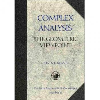 Complex Analysis: The Geometric Viewpoint