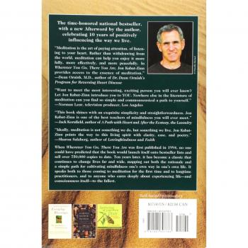 Wherever You Go, There You Are: Mindfulness Meditation in Everyday Life