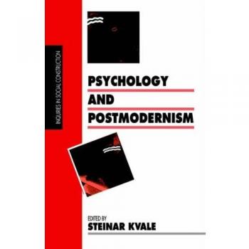 Psychology and Postmodernism (INQUIRIES IN SOCIAL CONSTRUCTION)