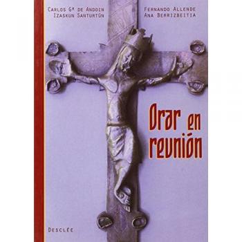 ORAR EN REUNIÓN. Cuaderno de oración. Cuso 2001-2002