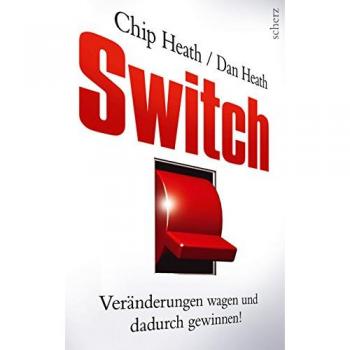Switch: Veränderungen wagen und dadurch gewinnen!