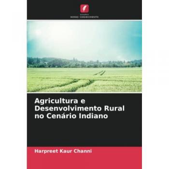 Agricultura e Desenvolvimento Rural no Cenário Indiano