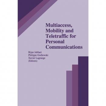 Multiaccess Mobility and Teletraffic for Personal Communications