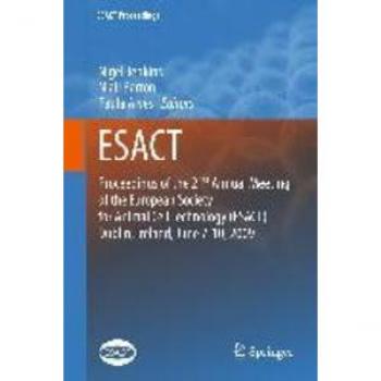 Proceedings of the 21st Annual Meeting of the European Society for Animal Cell Technology (ESACT) Dublin Ireland June 7-10 2009