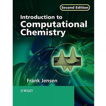 Frank Jensen Introduction To Computational Chemistry: Second Edition