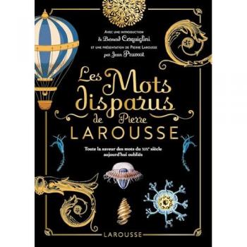 Les mots disparus de Pierre Larousse