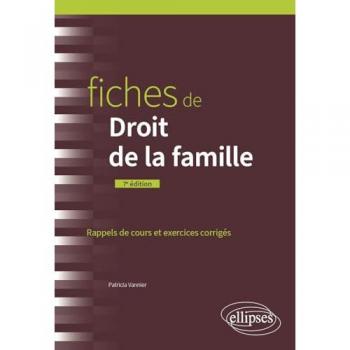 Fiches de droit de la famille : rappels de cours et exercices corrigés