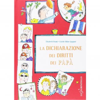 La dichiarazione dei diritti dei papà