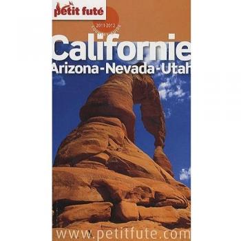 Jean-Paul Labourdette Petit Futé Californie : Arizona-Nevada-Utah