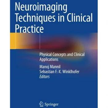 Neuroimaging Techniques in Clinical Practice