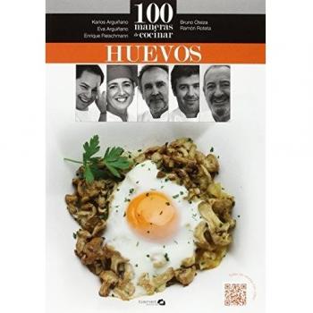 100 MANERAS DE COCINAR HUEVOS
