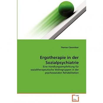 Ergotherapie in der Sozialpsychiatrie