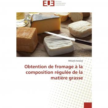 Obtention de fromage à la composition régulée de la matière grasse