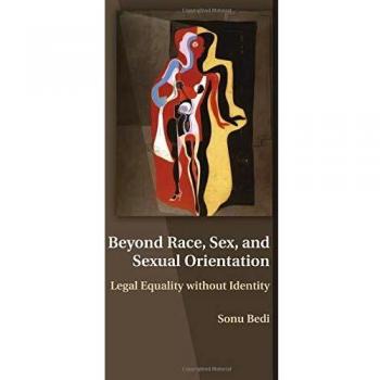 Bedi, Sonu: Beyond Race, Sex, and Sexual Orientation