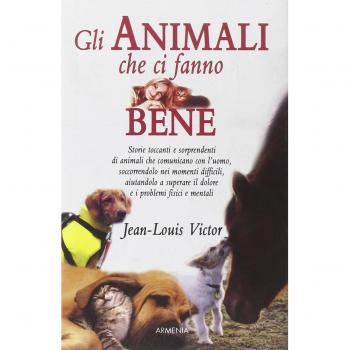 Gli animali che ci fanno bene