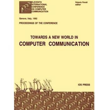 Towards a New World in Computer Communication: Towards a New World