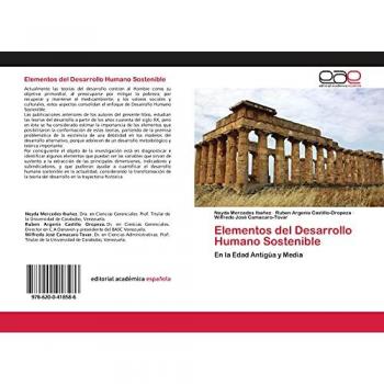 Elementos del Desarrollo Humano Sostenible: En la Edad Antigüa y Media