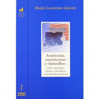 Aristócratas, ´meritócratas´ y ´famosillos´: cómo participan