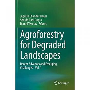 Agroforestry for Degraded Landscapes