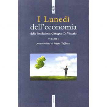 I lunedì dell'economia della Fondazione Giuseppe di Vittorio
