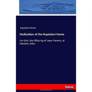 Dedication of the Kapiolani Home