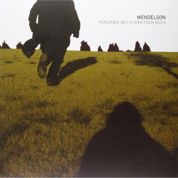 Mendelson Personne Ne Le Fera Pour Nous (Vinyl LP)