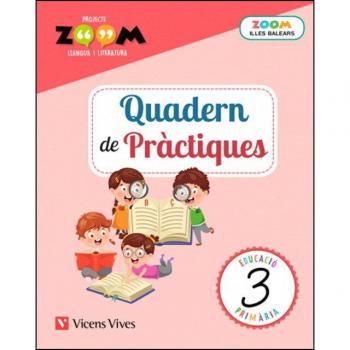 QUADERN DE PRACTIQUES 3 BALEARS LLENGUA (ZOOM) (Tapa blanda).