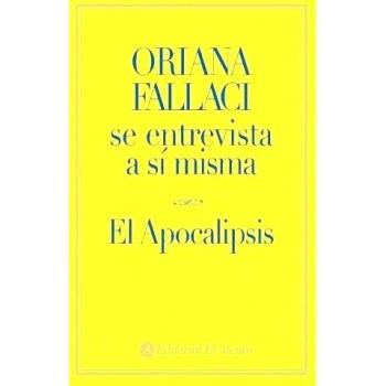 Oriana Fallaci Se Entrevista a Si Misma