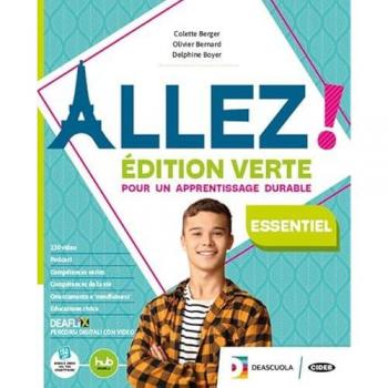 Allez! Édition verte essentiel. Livre de l'élève et cahier. Avec ...