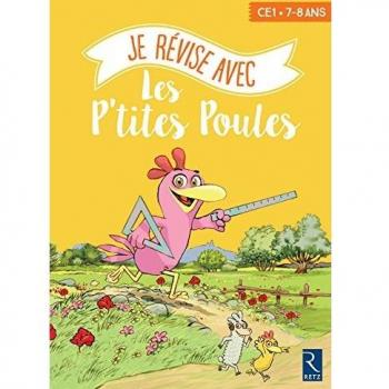 Je Revise avec les P'Tites Poules 7-8 Ans