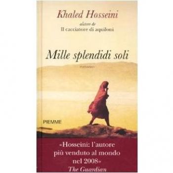 Khaled Hosseini Mille Splendidi Soli (Piemme Pocket. Serie Oro)